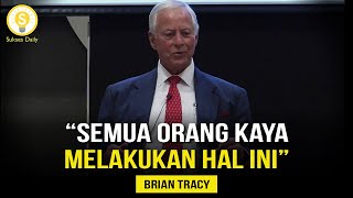 SATU Kebiasaan Yang Akan Membuatmu Kaya - Brian Tracy Subtitle Indonesia - Pengembangan Diri