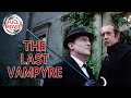The Last Vampyre | English Full Movie | Crime Drama Mystery