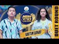 RAKTIM ADHAR CHHA || PREETAM RAI & CHOTLUHANG LIMBU  || DUET ROUND|| ||MERO VOICE UNIVERSE||