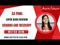 Demand & Recovery - GST | CA Final IDT | Super Quick Revision by CA Arpita Tulsyan | May/Nov2024