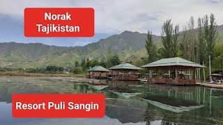 Norak Resort Puli Sangin Tajikistan | Mehedi the young 2023