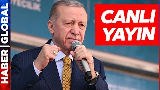 CANLI YAYIN I Erdoğan'dan Aydın'da Flaş Açıklamalar!