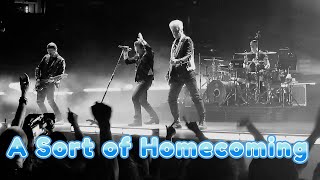 Top 5 U2 Songs of All Time:  Part 1 – “A Sort of Homecoming”