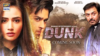 Here's The intense Teaser of the Upcoming Drama Serial #Dunk Coming Soon only on ARY Digital