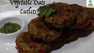Vegetable Oats Cutlet|Quick & Easy Dinner Recipe for Weight Loss|Diet Recipes to Lose Weight|Healthy