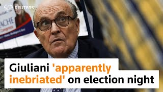 Giuliani 'apparently inebriated' on 2020 election night