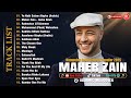 Maher Zain Full Album 2025 🎉 The Most Beautiful Islamic Arabic Nasheed