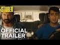 Stuber | Official Trailer [HD] | 20th Century FOX