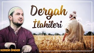 Senin aşkın var Allah'ım - İlahi / Kerem Önder