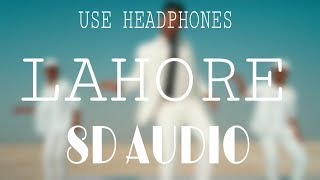 Guru randhawa - Lahore (8D audio ) || 8 DIMENSIONAL MUSIC || use headphone 🎧