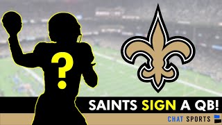 Saints SIGN A Quarterback To Compete For Backup Job | New Orleans Saints News