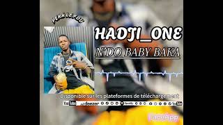 HADJI_ONE_-_N'DO_BABY_BAKA_BY NEGUÉ-PROD