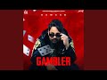 Gambler