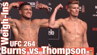 UFC 264 Official Weigh-Ins: Gilbert Burns vs Stephen Thompson