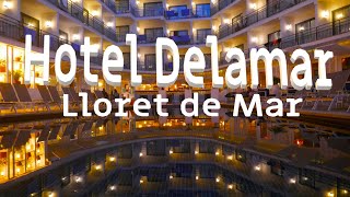 Hotel Delamar, Lloret de Mar