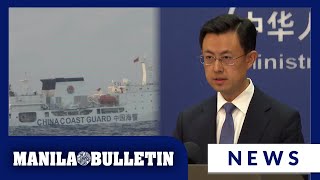 China asserts its ships’ presence in WPS ‘fully justified', asks PH to stop ‘false accusations’