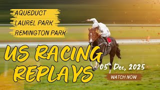 Aqueduct, Laurel Park & Remington Park Replays | US Racing Replays – Latest Horse Racing Results