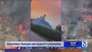 Wildfires trigger air quality advisories across Southern California