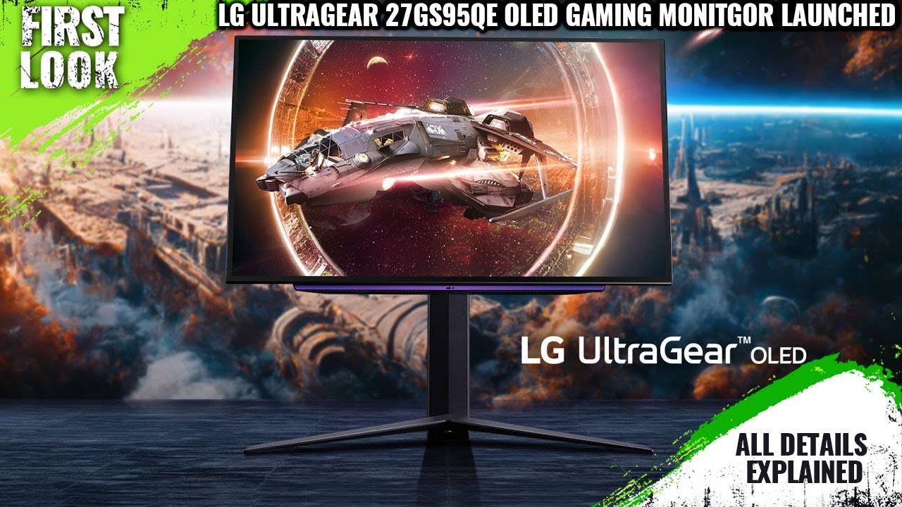 LG UltraGear 27GS95QE OLED Gaming Monitor Launched - Explained All Spec ...