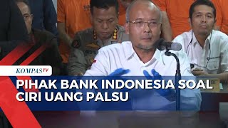 Pihak Bank Indonesia Soal Ciri Uang Palsu Hasil Pabrik yang ada di Kampus Uin Alauddin Makassar