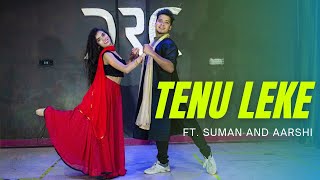 Tenu Leke | Dance Choreography ft. Suman and Aarshi | Salaam-E-Ishq | Sonu Nigham | Mahalaxmi Iyer |