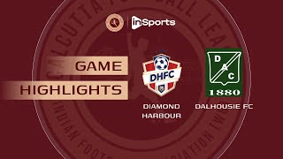 Diamond Harbour FC - Dalhousie AC | Calcutta Football League | Highlights