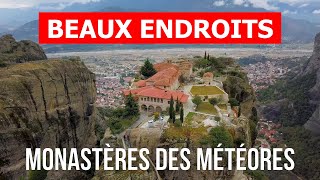 Monastères des Météores en 4k. Grèce, Monastères des Météores à visiter