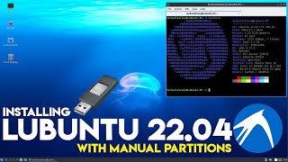 How to Install Lubuntu 22.04 with Manual Partitions | Installing Lubuntu 22.04 LTS on any PC