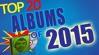 Top 20 Albums Of 2015