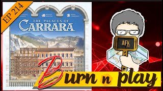 EP.214 : Burn\u0026Play - The Palaces of Carrara [จงเปลี่ยนหินหลากสี...ให้กลายเป็นตึกที่สวยงาม]