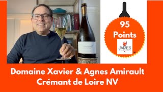 Domaine Amirault Crémant de Loire NV 95 Points #sparklingwine