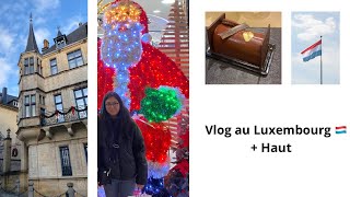 Vlog au Luxembourg +Haul