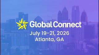Join Us at Global Connect 2026!