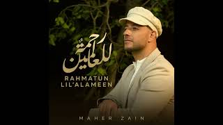 Maher Zain   Rahmatun Lil’Alameen  Vocals