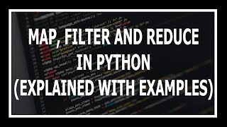 Map, Filter and Reduce in Python | Advanced Python in Hindi