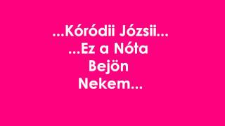 Kóródi Józsi - Ez a Nóta Bejön Nekem