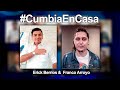 Erick Berrios & Franco Arroyo - Sin Mentiras #CumbiaEnCasa