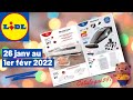 ARRIVAGE LIDL CATALOGUE - 26 JANVIER AU 1ER FÉVRIER 2022