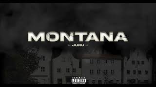 Juru - Montana Official Audio