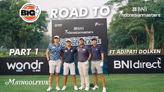 Can BIG4 Break 50 at Royale Jakarta Road To BNI INDONESIAN MASTERS? (Part 1)