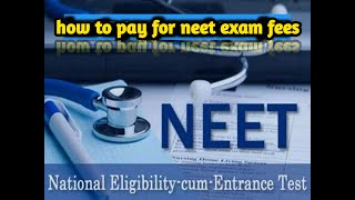 how to pay for neet exam fees/ Tamil/தமிழ்/ நீட் தேர்விற்கு கட்டணம் செலுத்துவது எப்படி