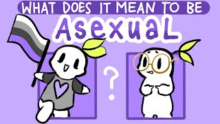 What Does It Mean to Be Asexual?