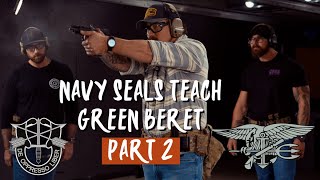 Can Former NAVY SEALS Convince a Former GREEN BERET to Switch to Sig Sauer - PART 2