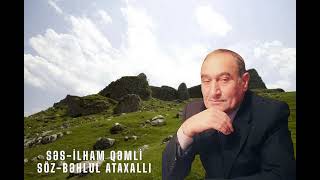 İlham Qəmli | Bəhlul Ataxallı Soran varmı əhvalını, \u0026 Ay müşkül halim,necəsən.@musaelekberli-rv5np