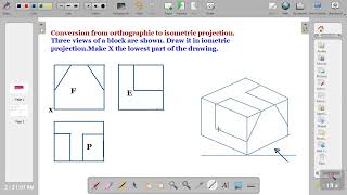 ORTHOGRAPHIC TO ISOMETRIC DRAWING