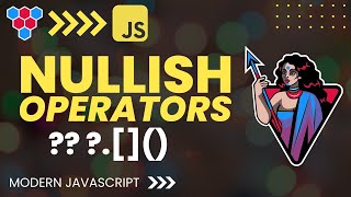 JavaScript nullish operators - coalescing and optional chaining // ?? ?.[]()
