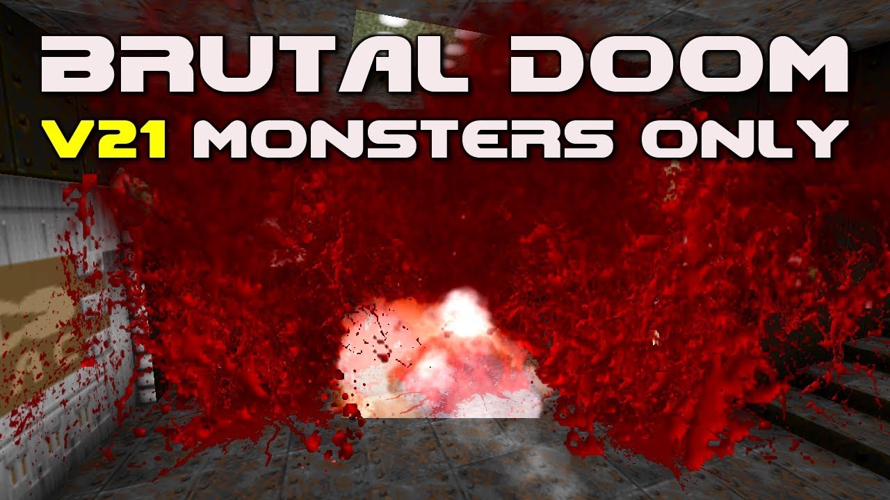 Brutal Doom V21 Monsters Only - YouTube