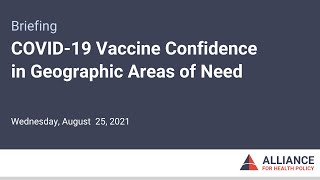 COVID 19 Vaccine Confidence in Geographic Areas of Need