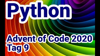 Advent of Code 2020, Python, Tag 9