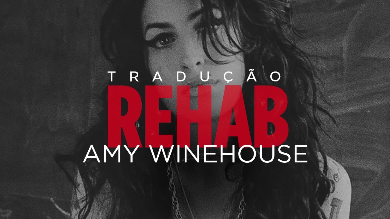 Amy Winehouse - Rehab - Tradução E Letra - YouTube